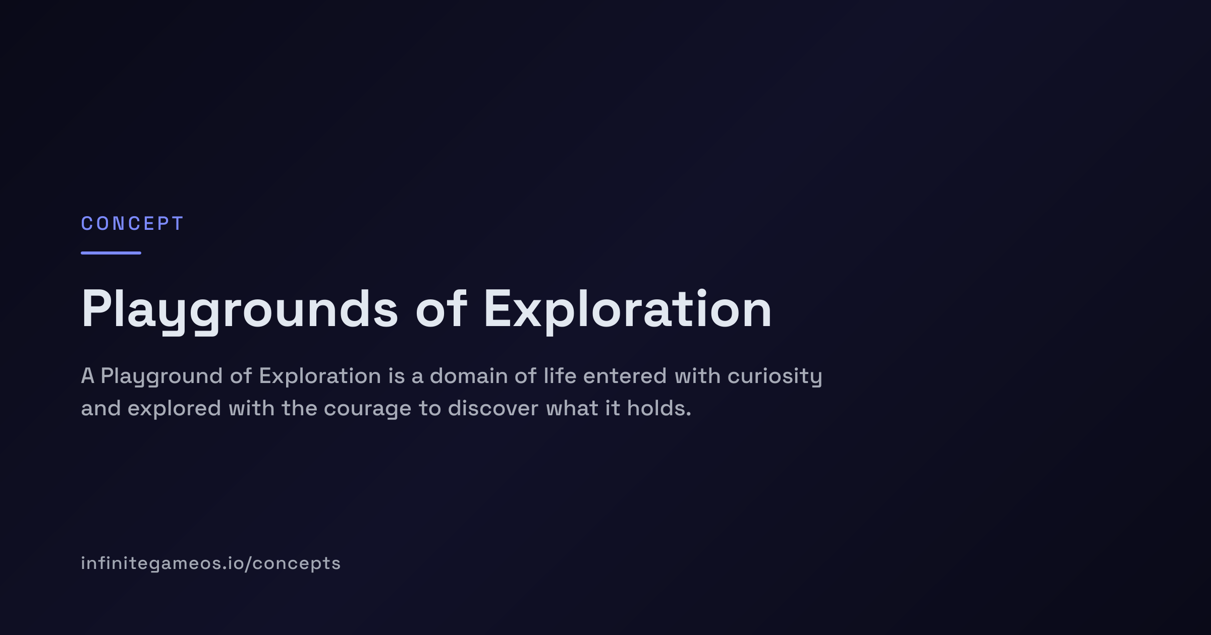 Playgrounds of Exploration | Infinite Game OS